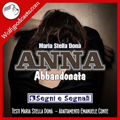 Anna: abbandonata